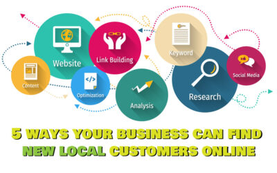 5 ways your business can find new local customers online